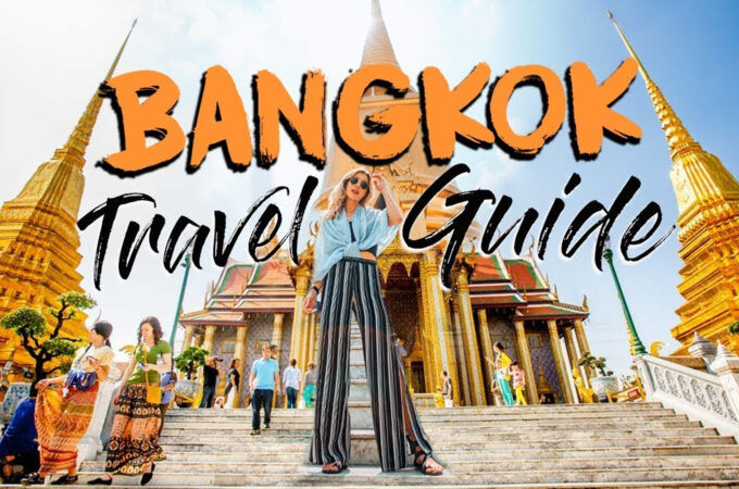 The First-Timer’s Bangkok Travel Guide (2021)