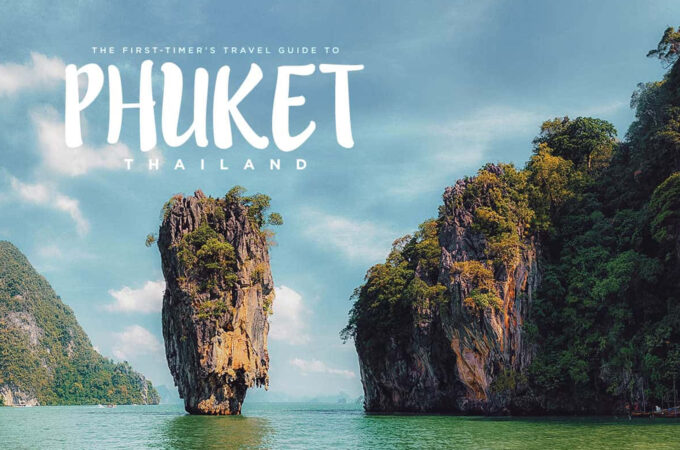 The First-Timer’s Phuket Travel Guide (2021)