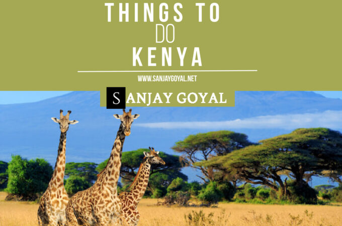 Things To Do in Kenya