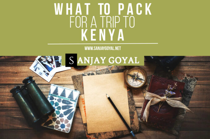 What To Pack For Kenya