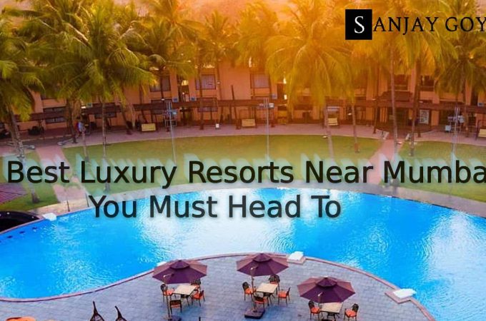 13 Luxury Resorts Near Mumbai That Drip In Class