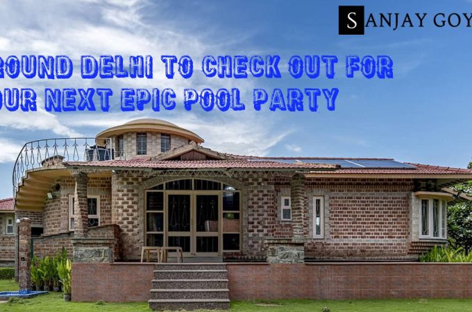 10 Places In & Around Delhi To Check Out For Your Next Epic Pool Party