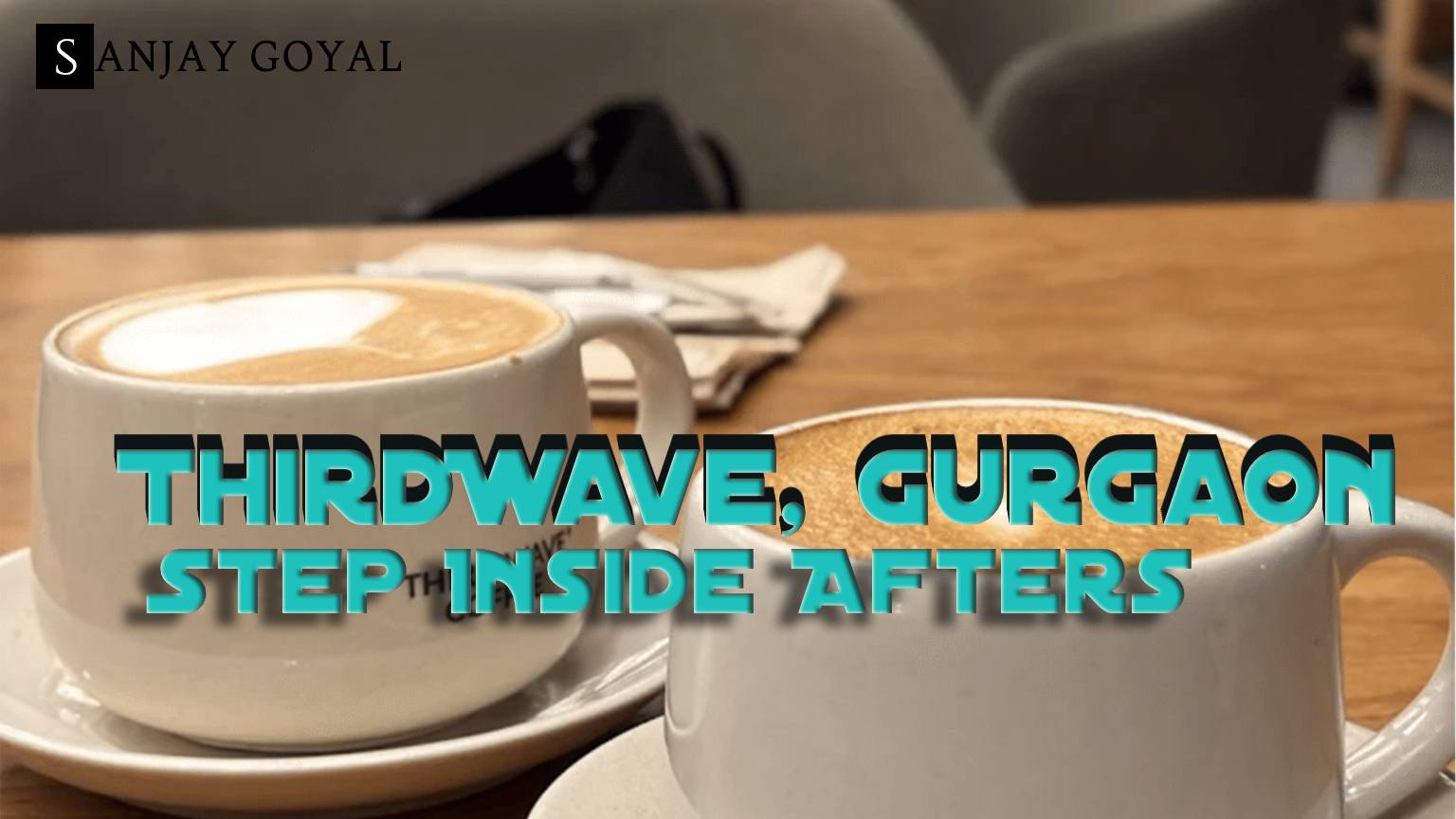Step Inside Afters@ThirdWave, Gurgaon